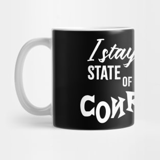 I Stay in a State of Mass Confusion Mug